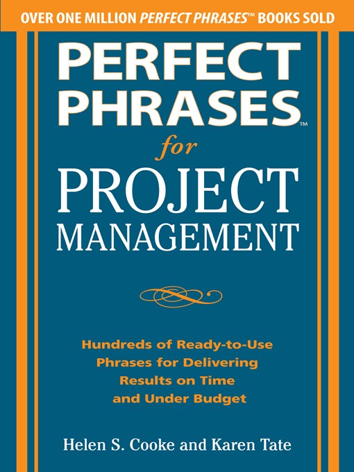 Title details for Perfect Phrases for Project Management by Helen S. Cooke - Available